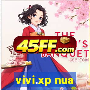 vivi.xp nua